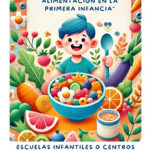Curso "Nutrición y alimentación en la primera infancia" para Escuelas Infantiles